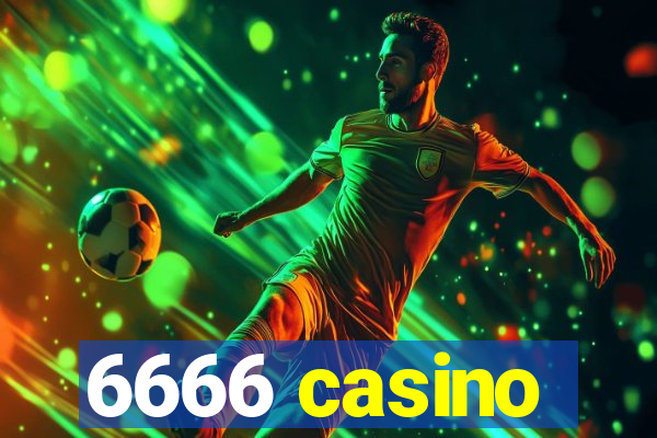 6666 casino